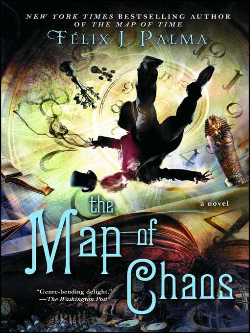 Title details for The Map of Chaos by Félix J. Palma - Wait list